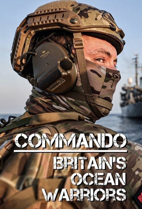 Commando: Britain's Ocean Warriors Season 1 poster