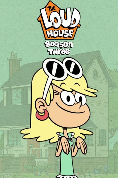 The Loud House Season 3 poster
