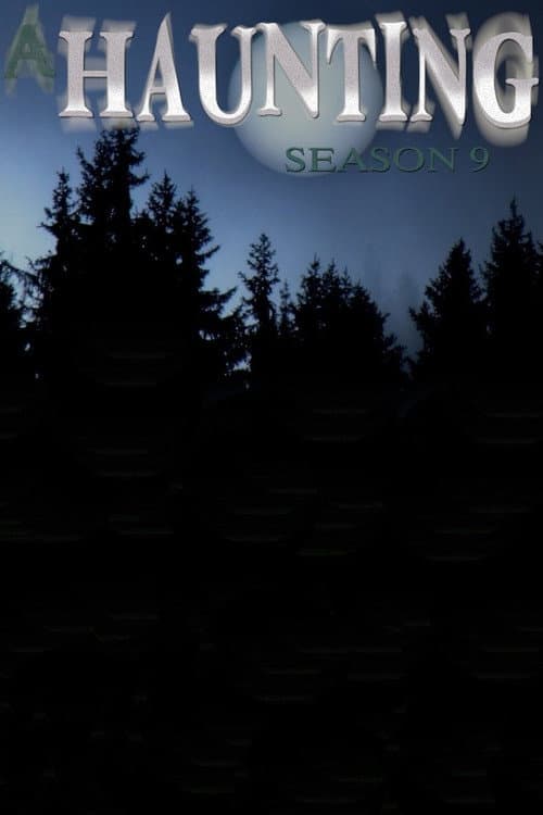 A Haunting Season 9 poster