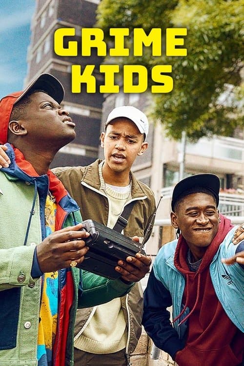 Grime Kids Series 1 poster