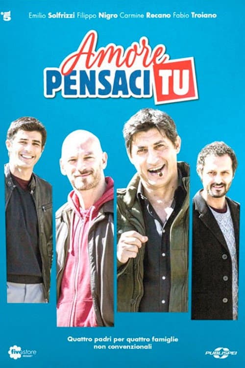 Amore pensaci tu Season 1 poster