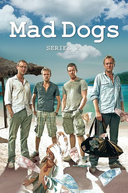 Mad Dogs Season 2 poster