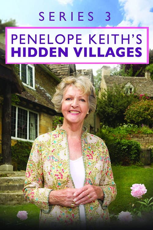 Penelope Keith's Hidden Villages Season 3 poster
