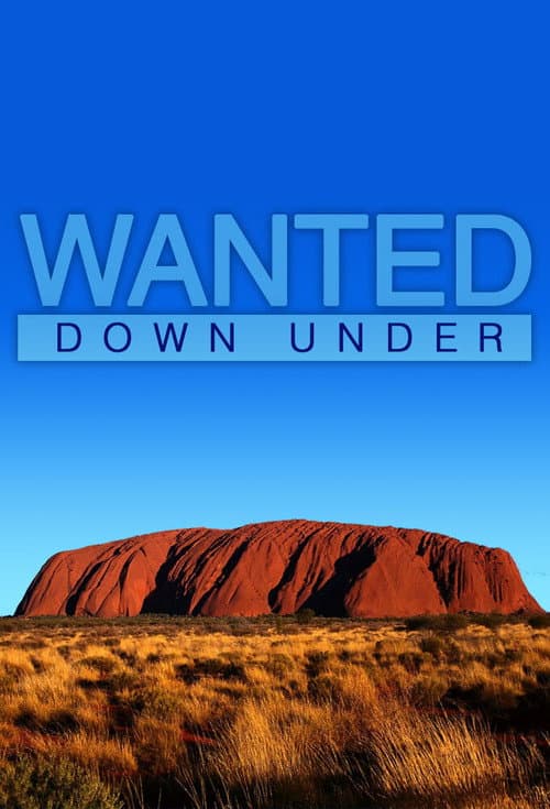 Wanted Down Under Season 2 poster