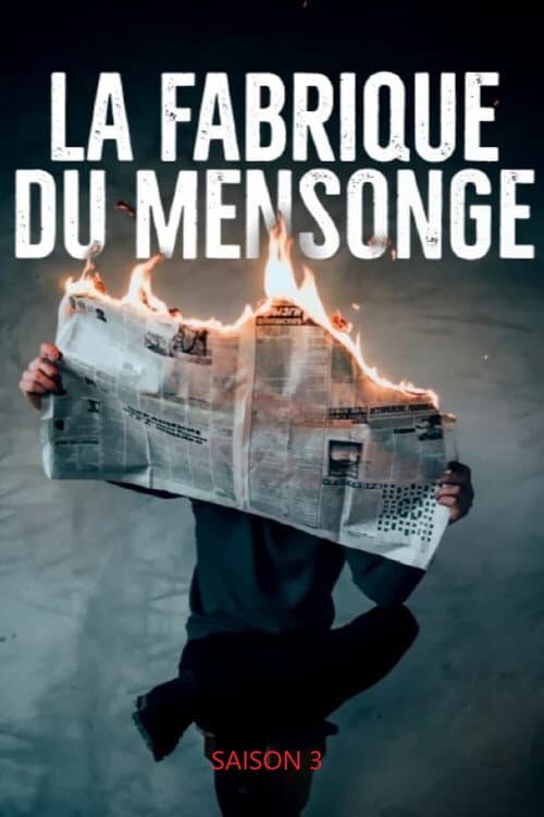 La Fabrique du mensonge Season 3 poster