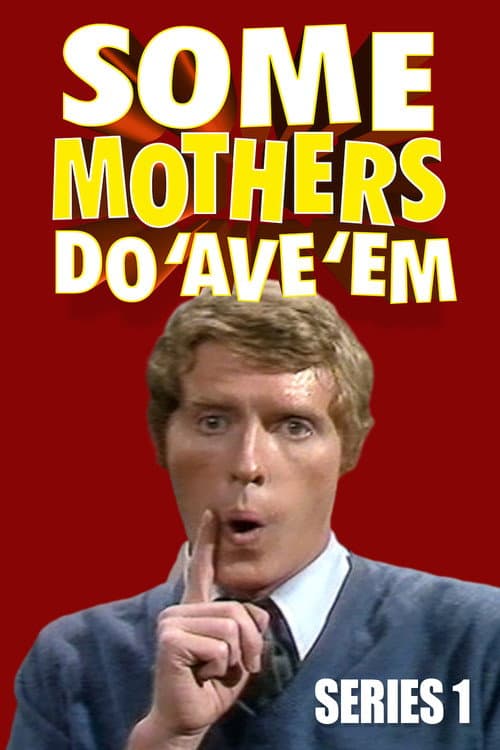 Some Mothers Do 'Ave 'Em Series 1 poster