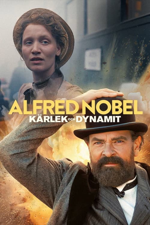Alfred Nobel - kärlek och dynamit Season 1 poster