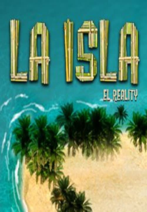 La Isla: El Reality Season 1 poster