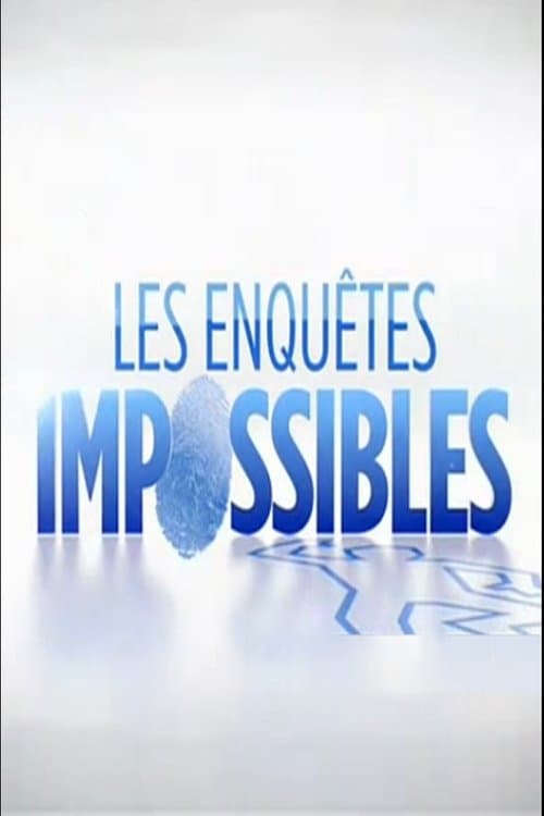 Les Enquêtes impossibles Season 1 poster