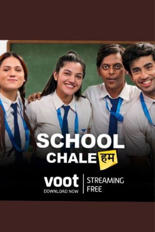 School Chale Hum Season 1 poster