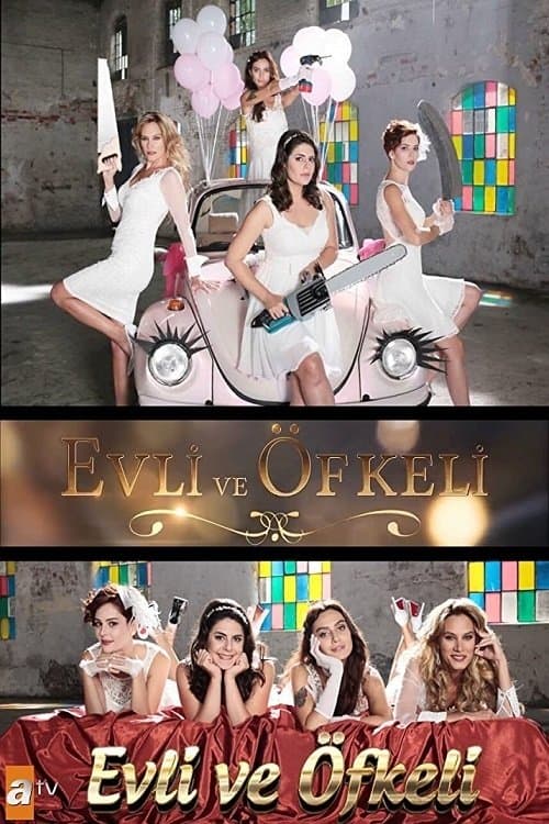 Evli ve Öfkeli Season 1 poster