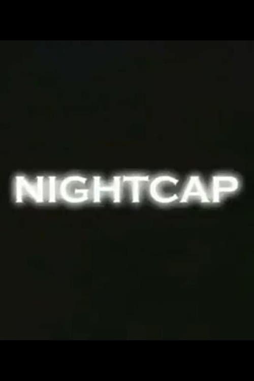 Nightcap Season 1 poster
