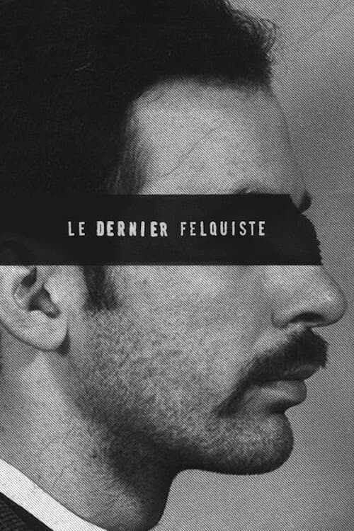 Le dernier felquiste Season 1 poster