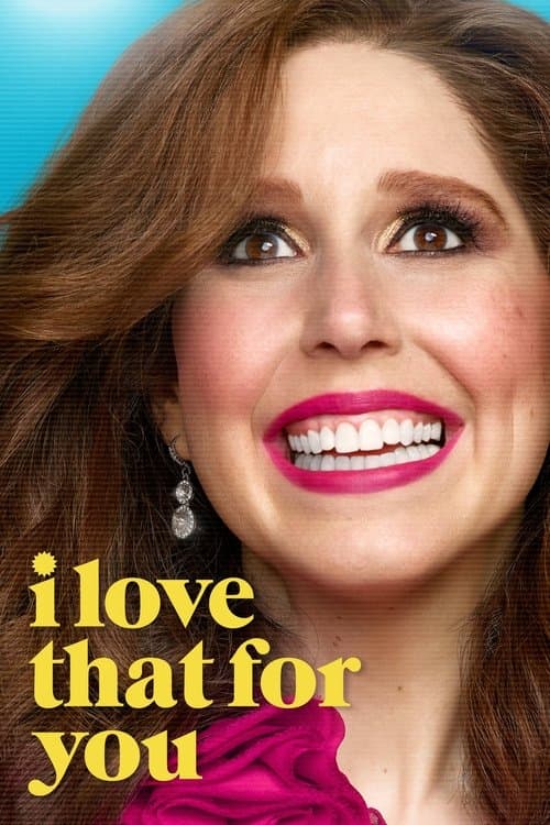 I Love That for You Season 1 poster