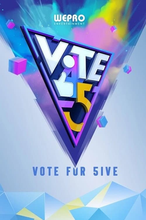 Vote 4 Five Season 1 poster