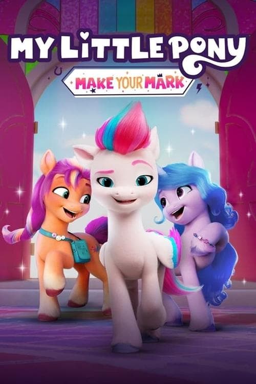 My Little Pony: Make Your Mark Chapter 1 poster