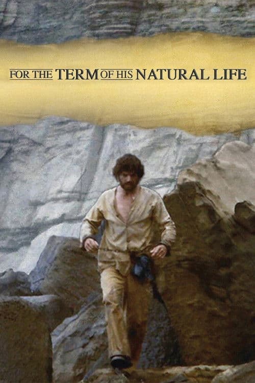 For the Term of His Natural Life Miniseries poster