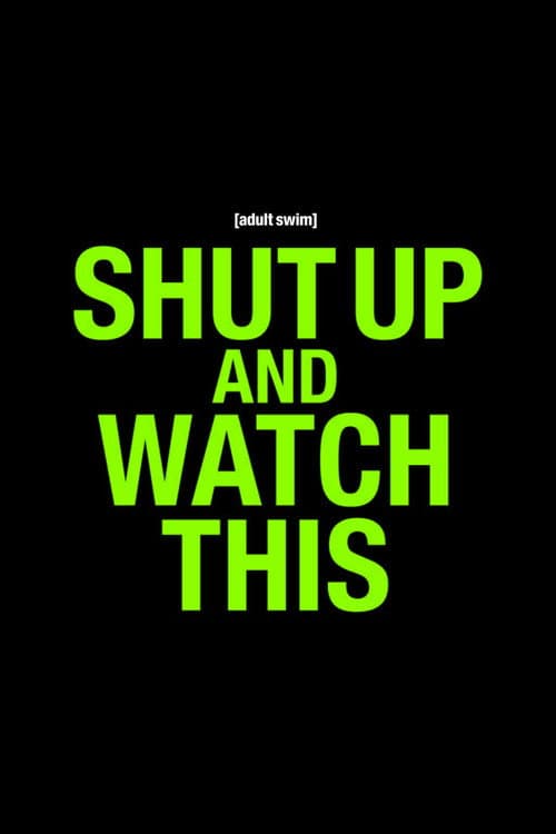 Shut Up and Watch This Season 1 poster
