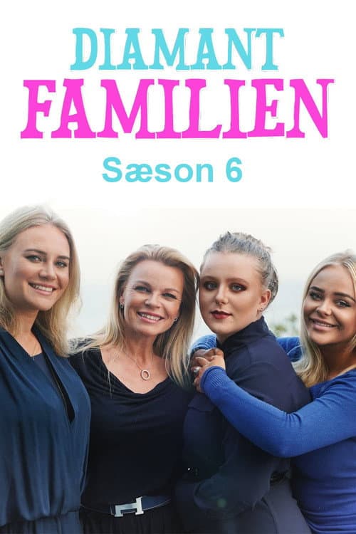Diamantfamilien Season 6 poster