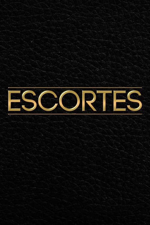 Escortes Season 1 poster