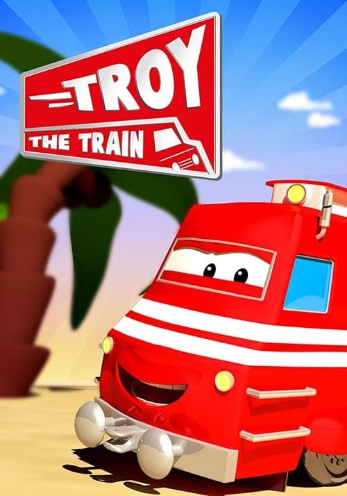 Troy the Train of Car City Season 1 poster