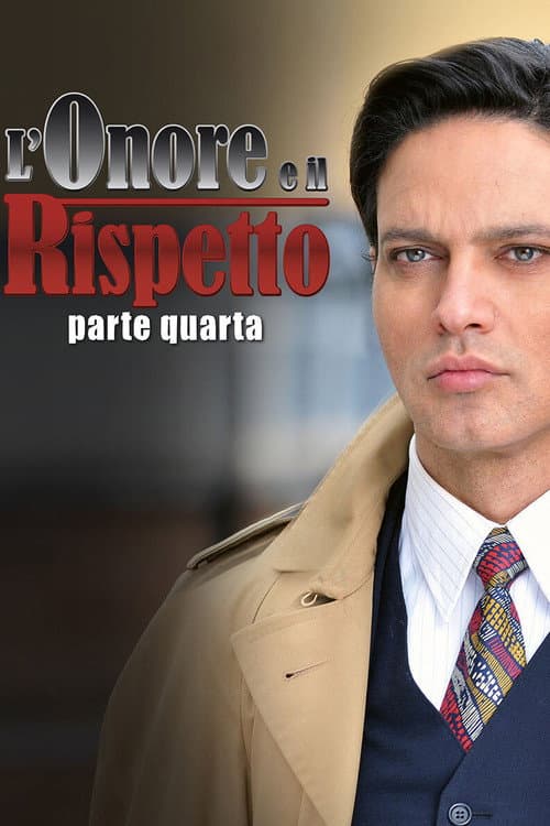 L'onore e il rispetto Season 4 poster