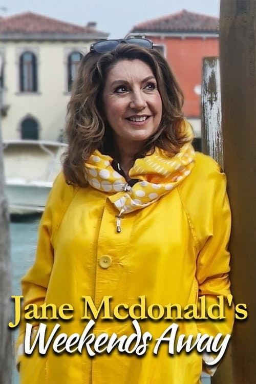 Jane McDonald's Weekends Away Season 1 poster