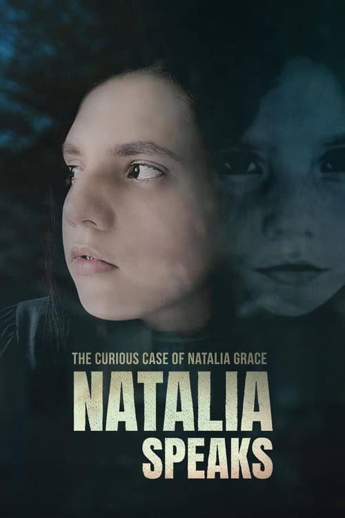 The Curious Case of Natalia Grace Natalia Speaks poster