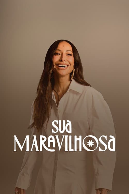 Sua Maravilhosa Season 1 poster