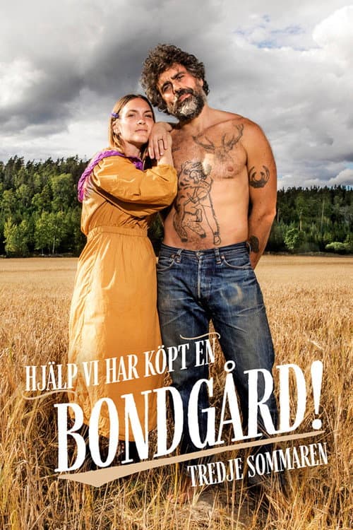 Hjälp, vi har köpt en bondgård! The Third Summer poster