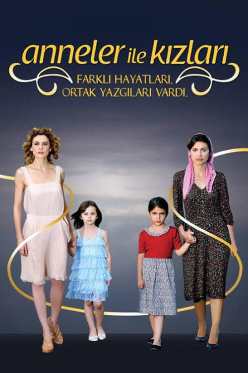 Anneler ile Kızları Season 1 poster