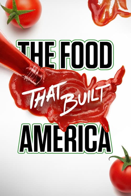 The Food That Built America Season 2 poster