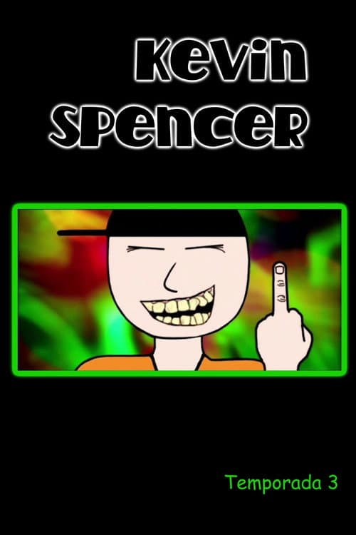 Kevin Spencer Season 3 poster