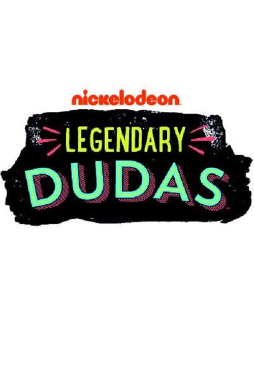 Legendary Dudas Season 1 poster