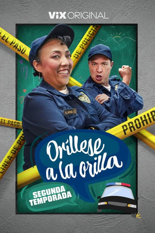 Oríllese a la Orilla Season 2 poster