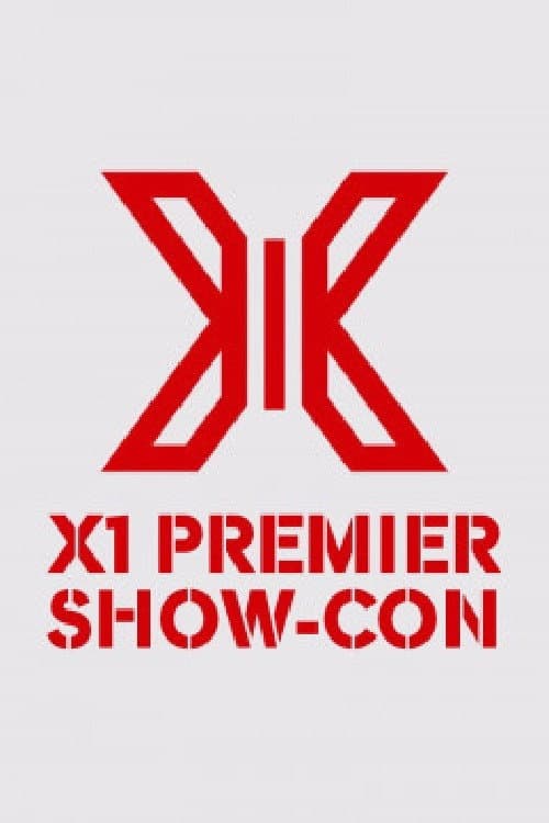 X1 PREMIER SHOW-CON Season 1 poster