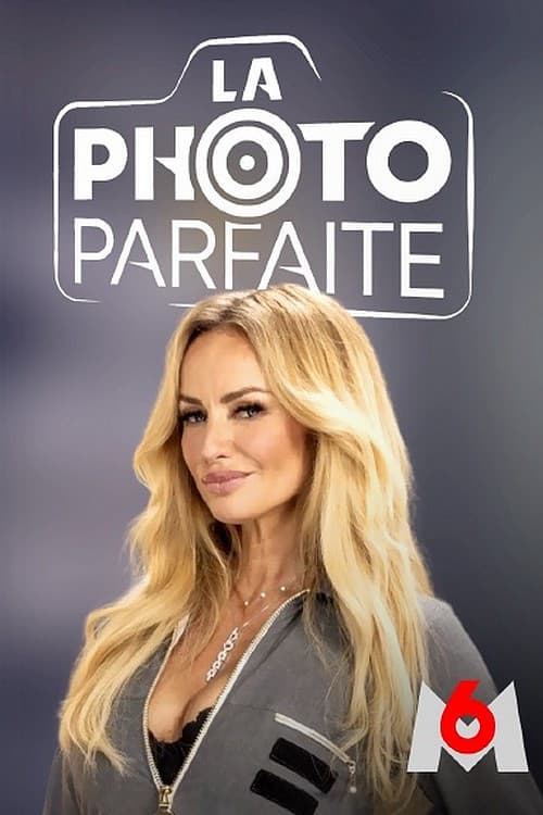 La Photo parfaite Season 1 poster