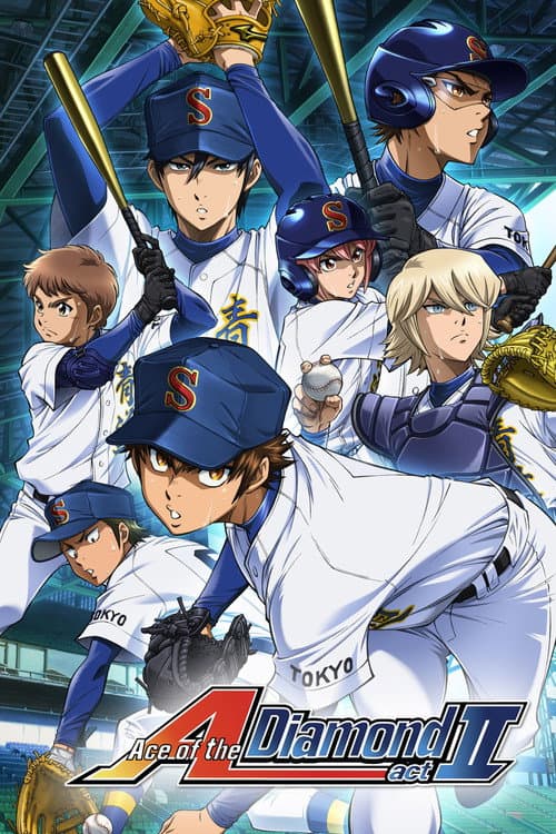 Ace of the Diamond Act II poster