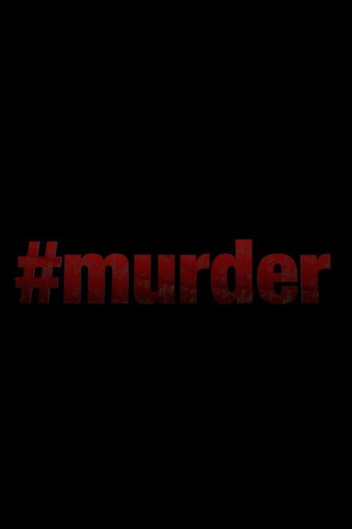 #Murder Season 1 poster