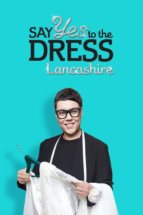 Say Yes To The Dress: Lancashire Season 2 poster