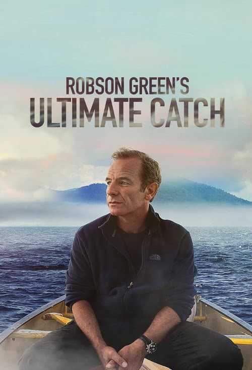 Robson Green's Ultimate Catch Season 1 poster