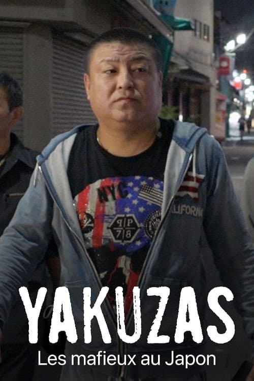 Yakuzas : Les mafieux au Japon Season 1 poster