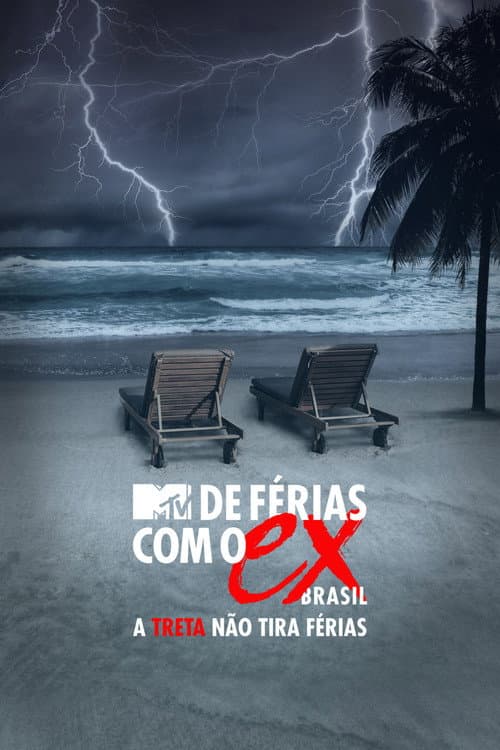De Férias com o Ex Brasil: A Treta não Tira Férias Season 2 poster