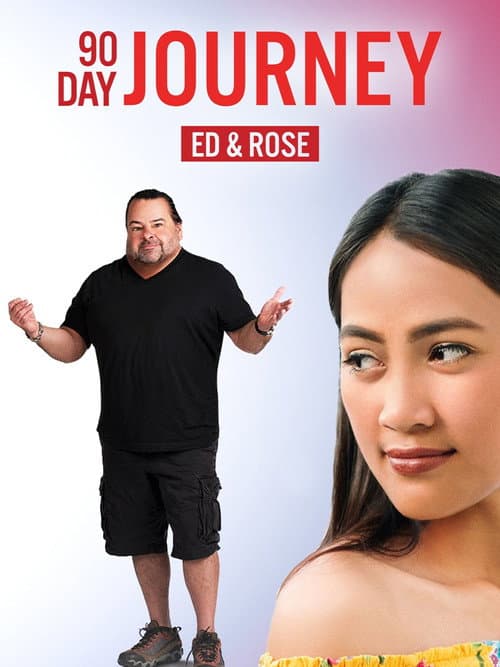 90 Day Journey Ed & Rose poster