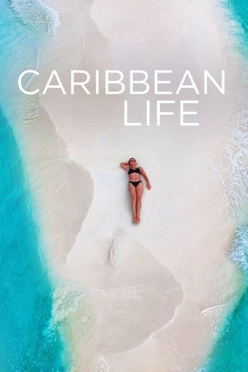 Caribbean Life Season 2 poster