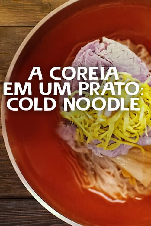 Korean Cold Noodle Rhapsody Season 1 poster