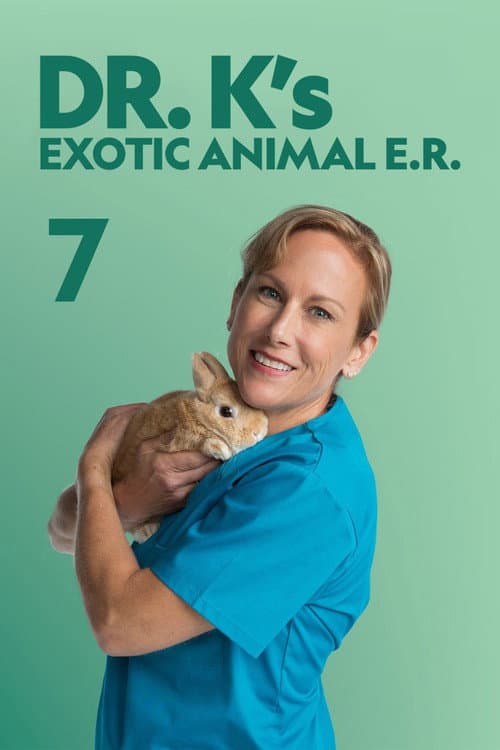 Dr. K's Exotic Animal ER Season 7 poster