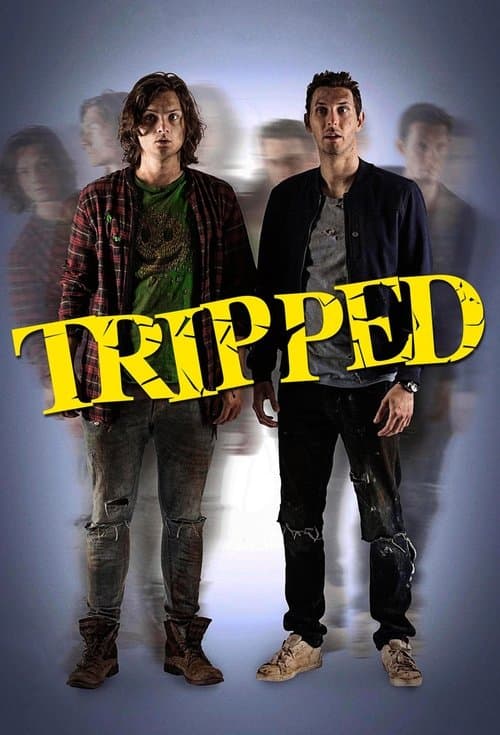 Tripped Season 1 poster