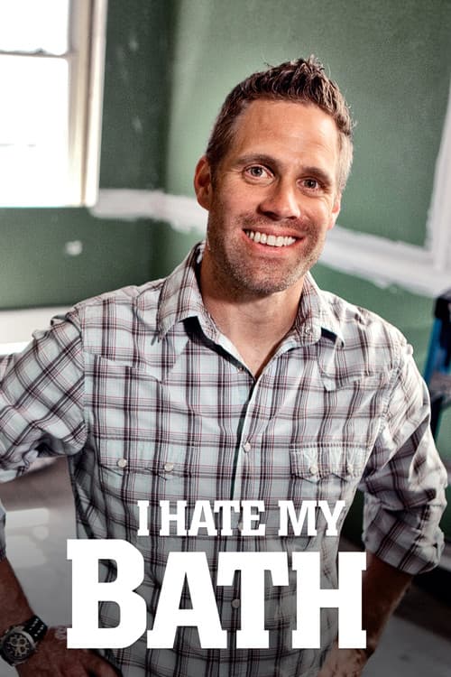 I Hate My Bath Season 6 poster