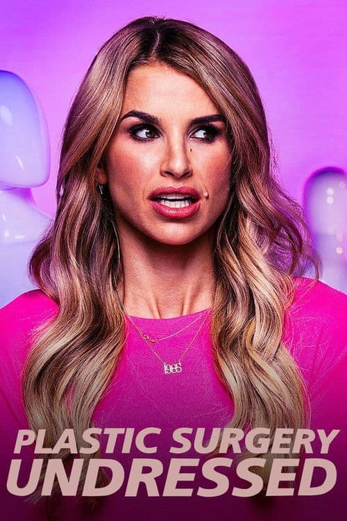 Plastic Surgery Undressed Season 2 poster